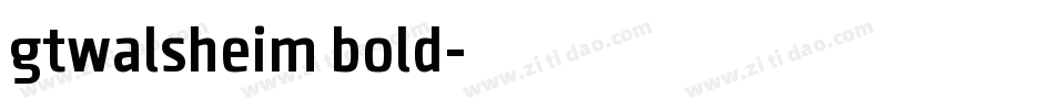 gtwalsheim bold字体转换